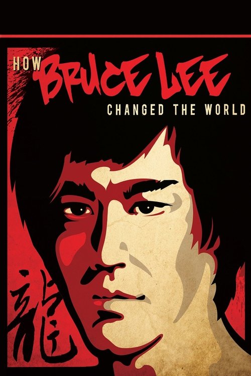 Wie Bruce Lee die Welt veränderte